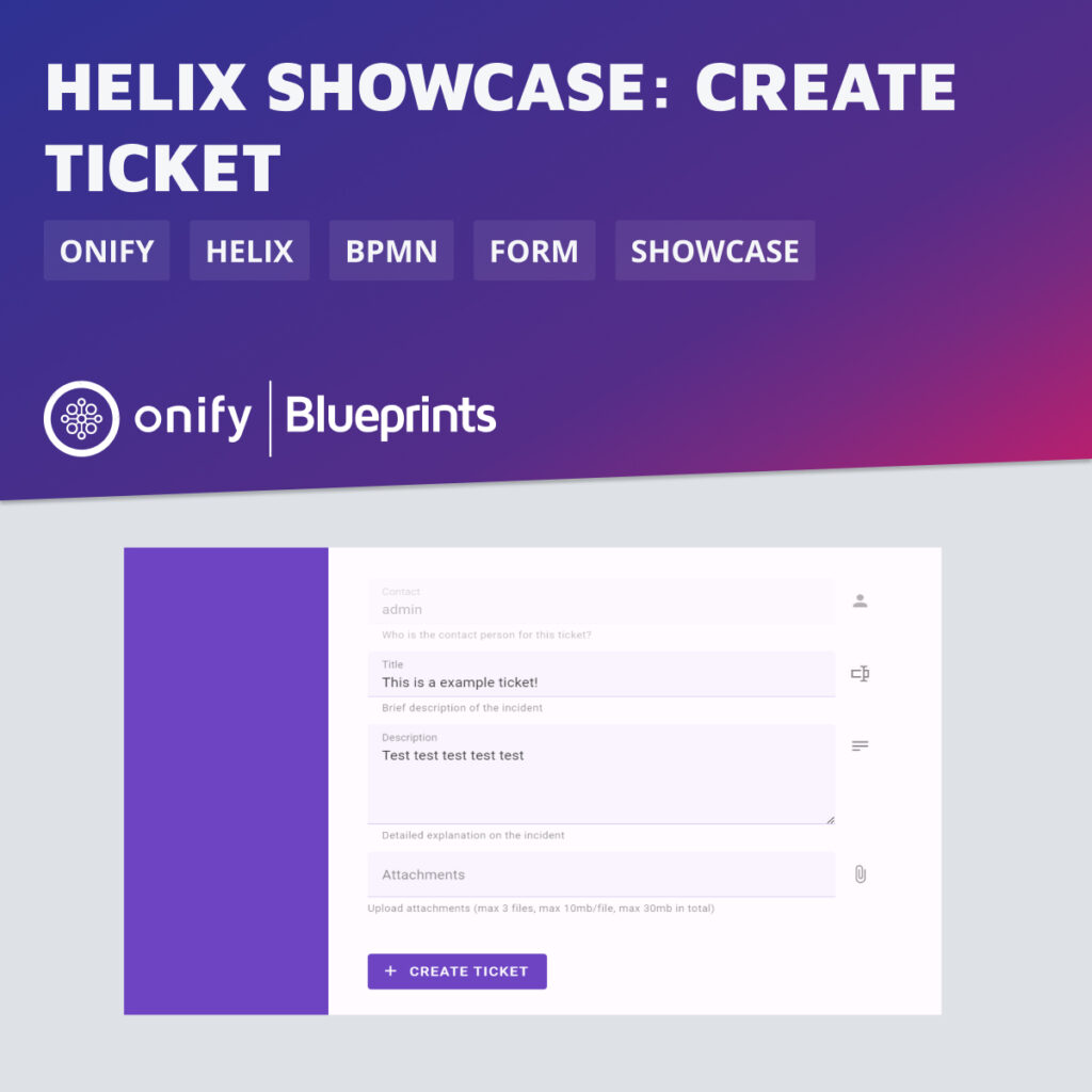 Onify Blueprint: Helix Showcase - Create ticket