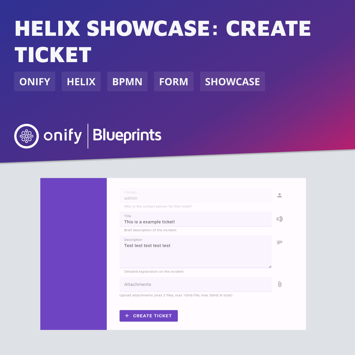 Onify Blueprint: Helix Showcase – Create ticket